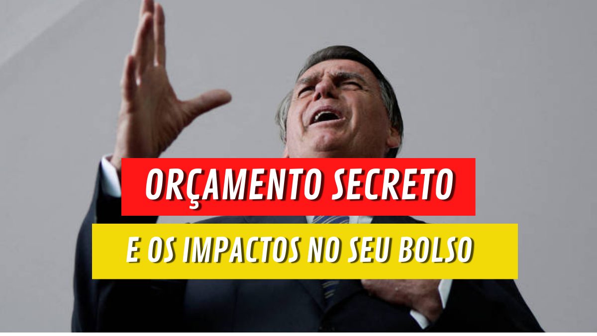 O Que O Or Amento Secreto Entenda Como Ele Impacta No Seu Bolso