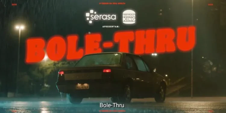 Serasa e Burger King surpreendem com parceria inusitada para quitar boletos — entenda o Bole-Thru!”