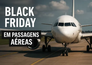 Black Friday 2025: Voos com descontos de até 60% já estão no ar; veja onde encontrar as melhores ofertas