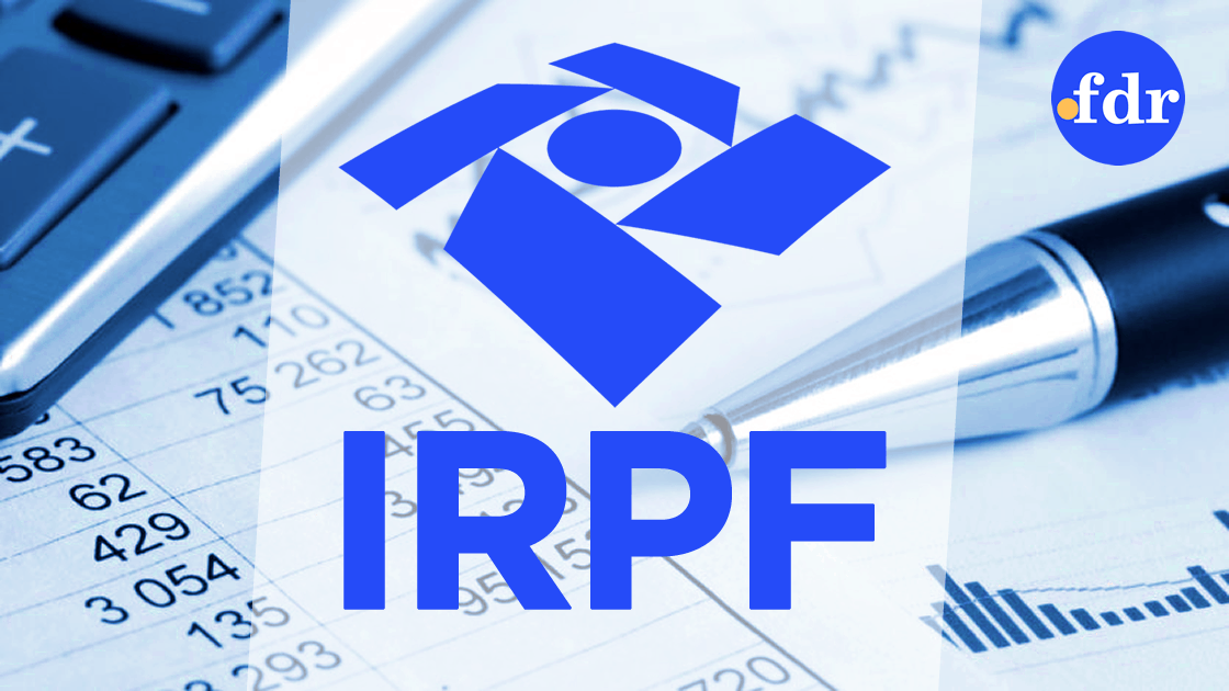 IRPF 2022: Prazos e documentos obrigatórios para a declaração de renda (Imagem: FDR)