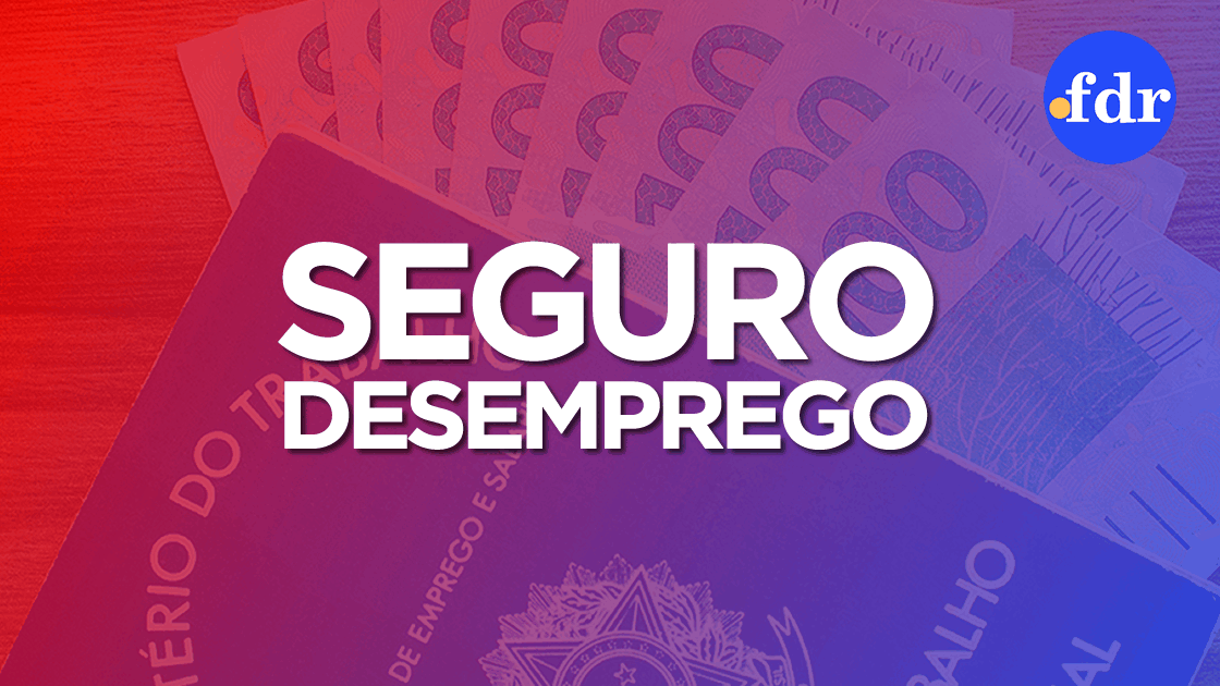 Seguro desemprego foi solicitado 2,6 milhões de vezes na pandemia (Montagem/FDR)