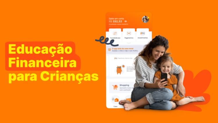 Banco Inter e Original oferecem cartão de crédito e conta digital para crianças
