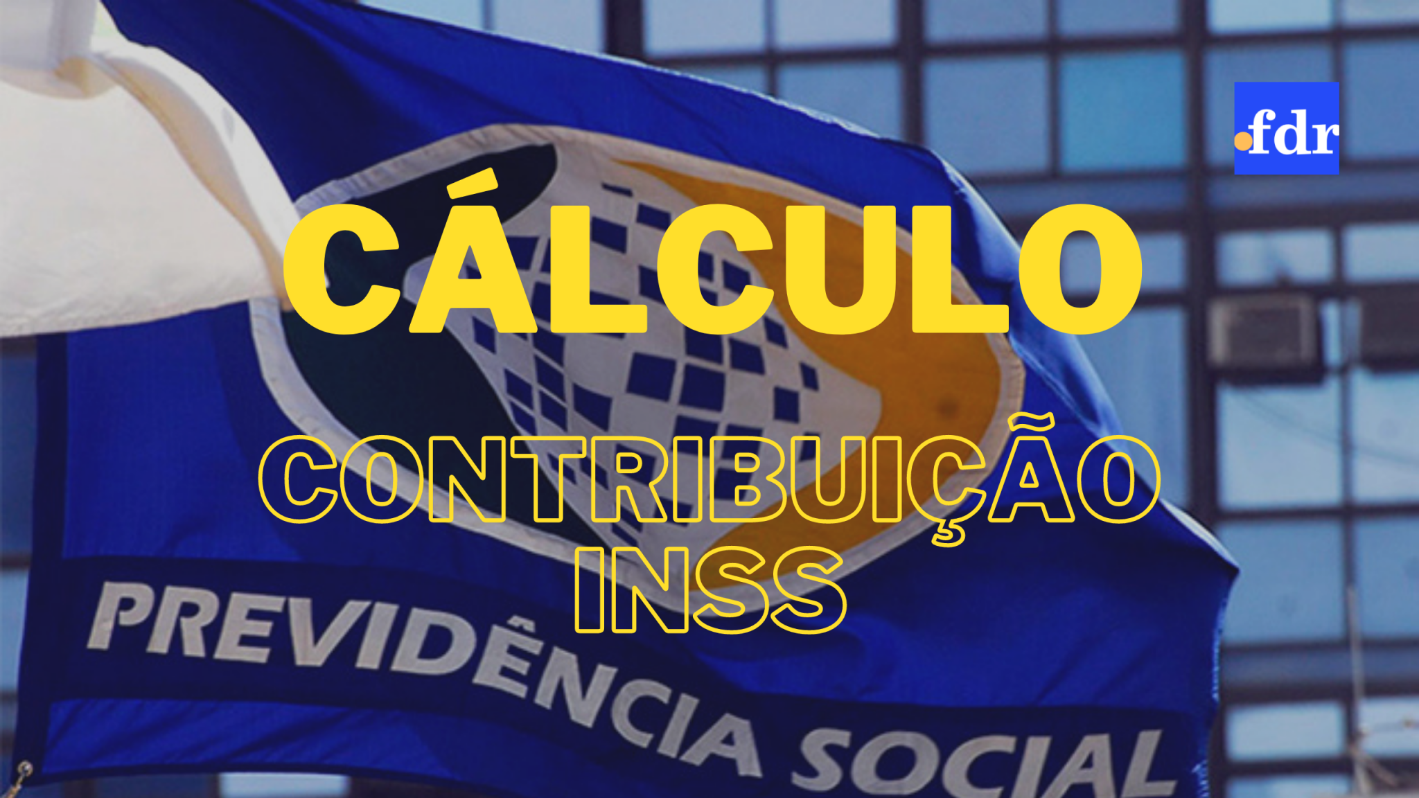 Cálculo De Contribuição Inss 2025 Com Tabela E Valor Exato Dos Descontos