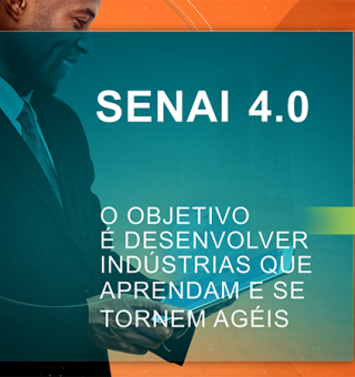Programa SENAI 4.0 cria cursos de capacitação sobre indústria e tecnologia