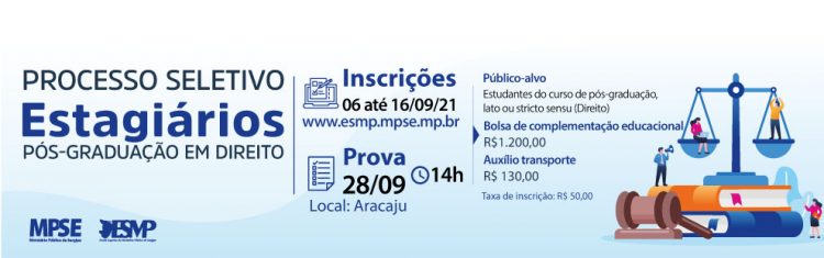 Inscrições abertas nas vagas de estágio do Ministério Público de Sergipe