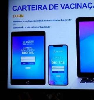 Prefeitura de Salvador anuncia criação da Carteira de Vacinação Digital (CVD)