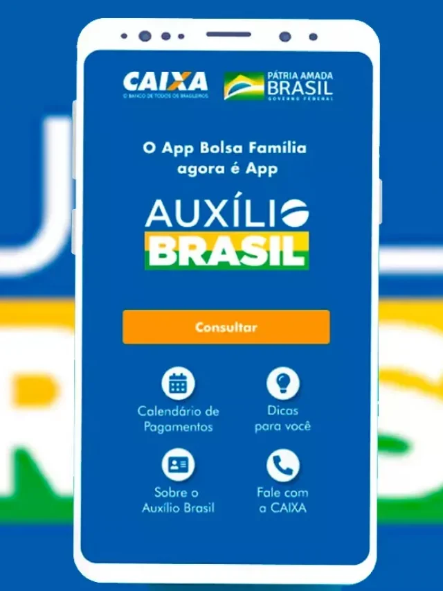 Auxílio Brasil 2022: Calendário, valor e formas de receber o seu pagamento