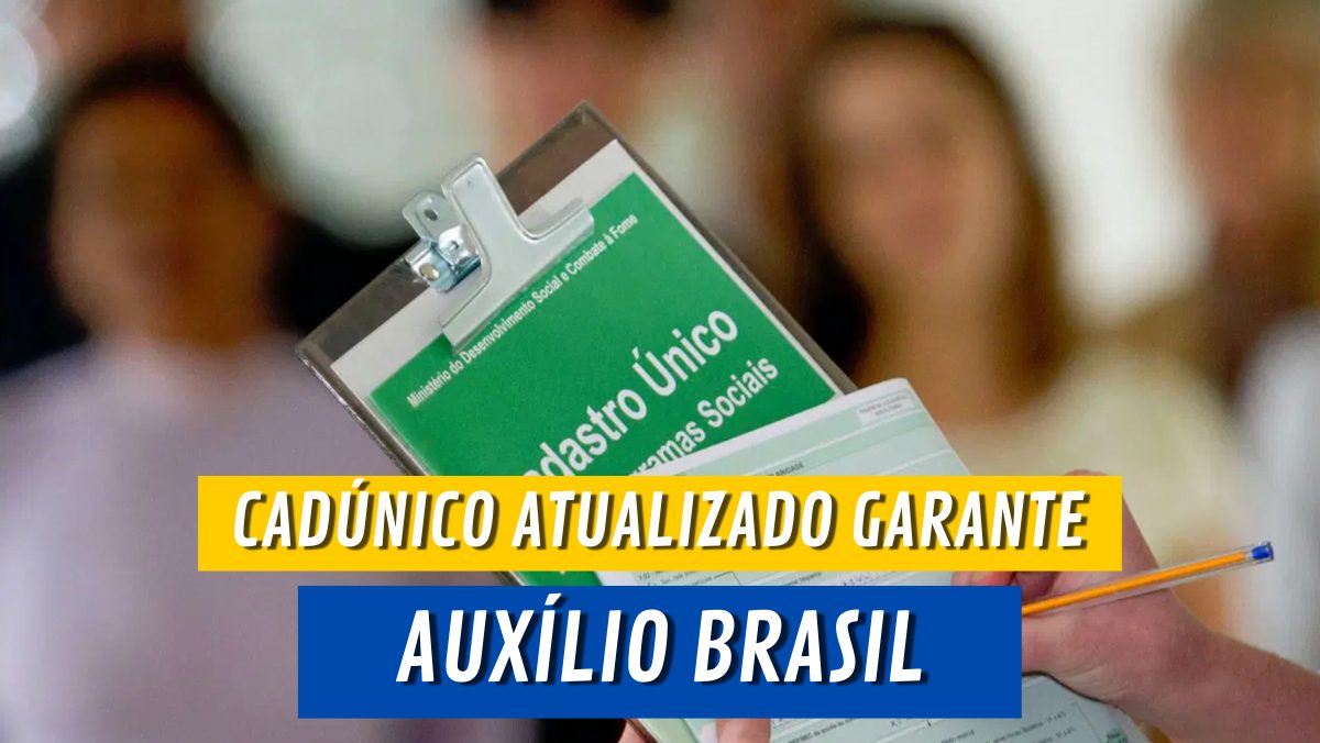 AUXÍLIO BRASIL: para receber em OUTUBRO, segurados já devem atualizar os dados no CadÚnico