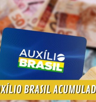 Segurados do AUXÍLIO BRASIL podem acumular ESSES benefícios para AUMENTAR a renda