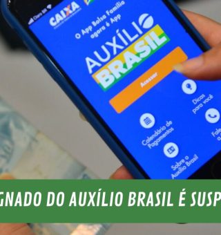 Consignado pelo AUXÍLIO BRASIL: saiba em quais casos o crédito é SUSPENSO