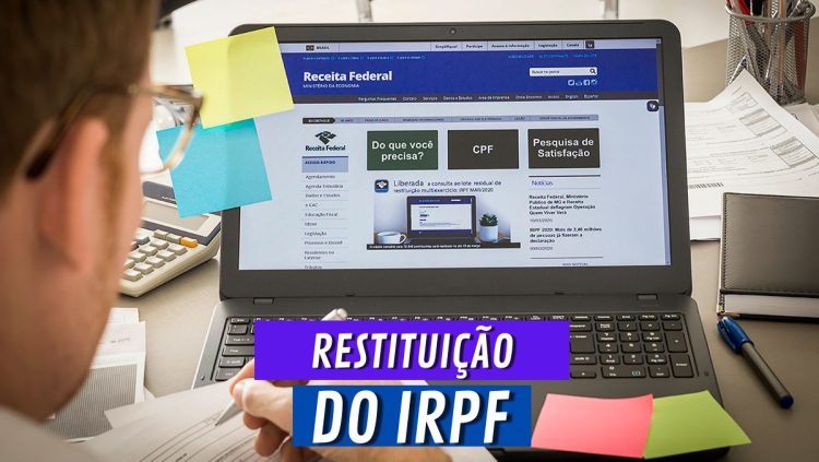 Restituição do IRPF tem novo lote anunciado para a alegria dos contribuintes 