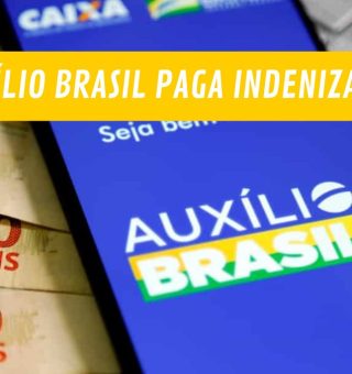 AUXÍLIO BRASIL pode render indenização a beneficiário; entenda este direito!