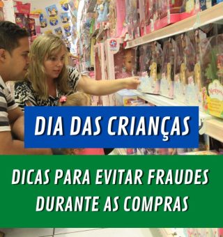 DIA DAS CRIANÇAS: veja dicas para se proteger de falsas PROMOÇÕES e como denunciá-las