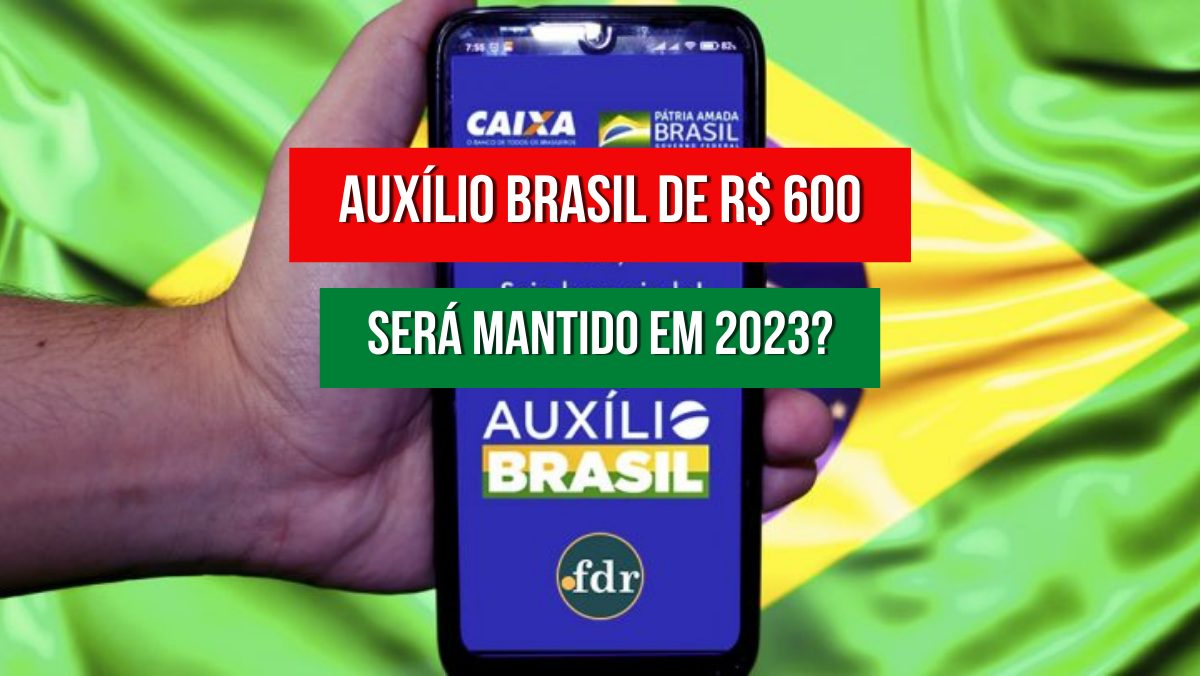 Auxílio Brasil de R$ 600 pode gerar grandes PROBLEMAS fiscais para o Brasil