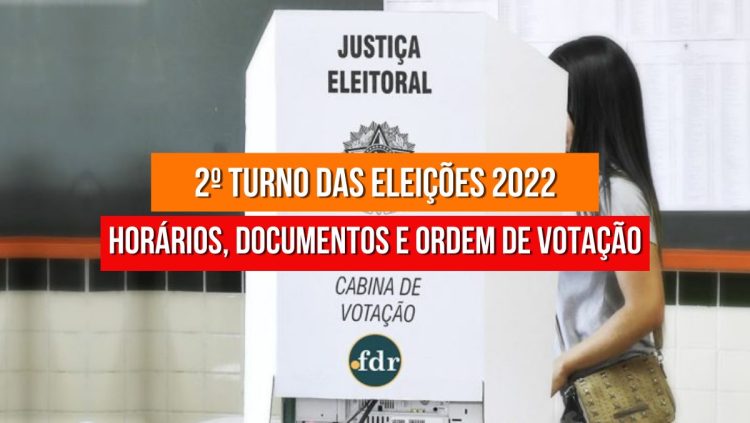 2º turno das eleições: confira os horários, documentos e ordem de votação neste domingo