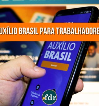 Auxílio Brasil pode ser pago ao trabalhador? Saiba quando o benefício pode ser cancelado