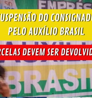 Suspensão do consignado pelo Auxílio Brasil: quem já recebeu o empréstimo ainda deve pagar a parcela?