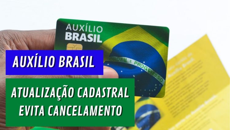 AUXÍLIO BRASIL: veja como pedir revisão do cadastro em caso de CANCELAMENTO