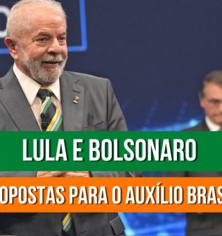 ELEIÇÕES 2022: Lula e Bolsonaro anunciam novos reajustes no AUXÍLIO BRASIL