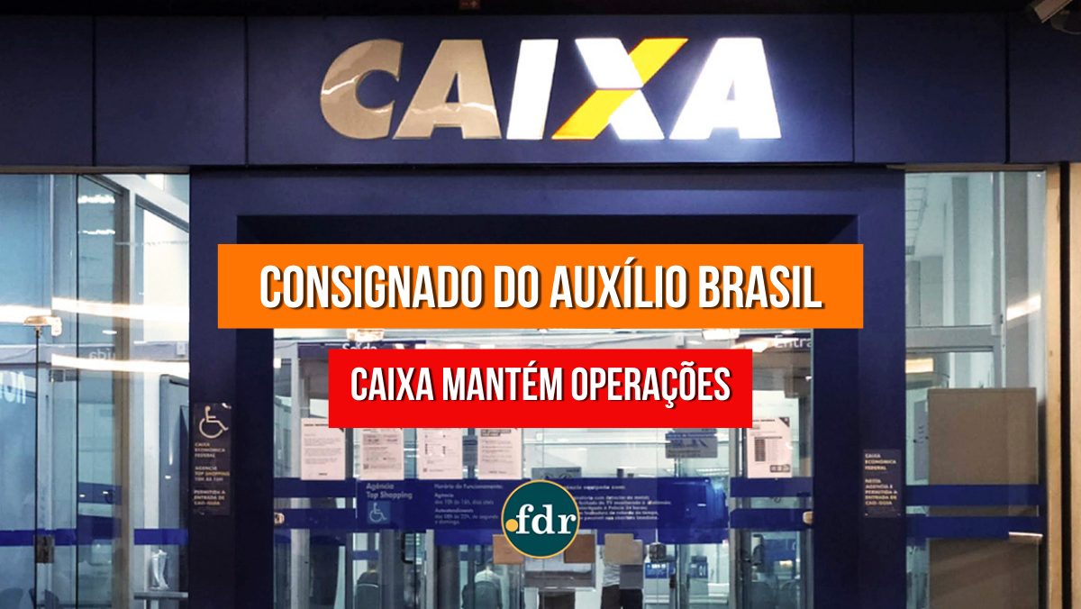 Caixa ignora orientação do TCU e permanece concedendo o empréstimo consignado pelo Auxílio Brasil