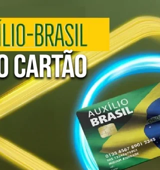 Cartão do AUXÍLIO BRASIL já chegou a 6,6 milhões de integrantes. Descubra funções