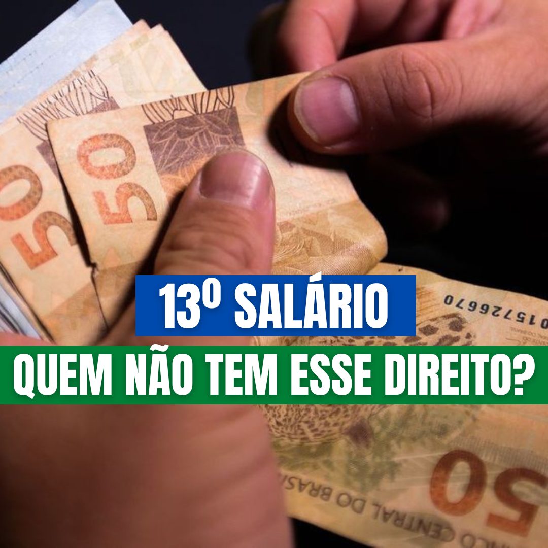 Esses Trabalhadores E Aposentados NÃo Podem Receber O 13º Salário Entenda Os Motivos 1073