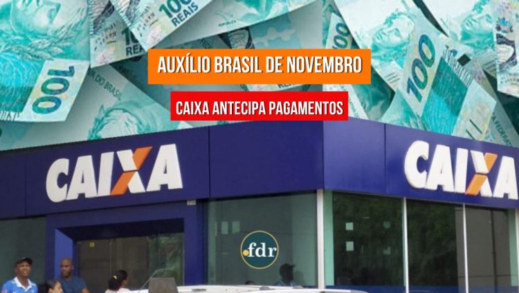 AUXÍLIO BRASIL de novembro ANTECIPA a parcela desses segurados. Entenda o caso