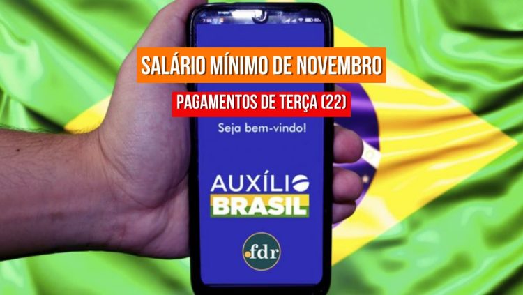 Calendário do AUXÍLIO BRASIL: Consulte quem recebe o benefício nesta terça (22)