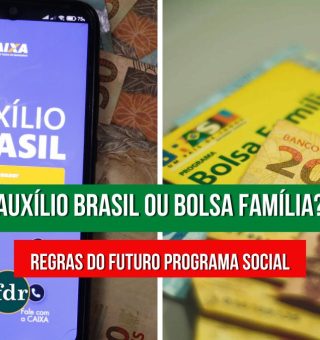 Auxílio Brasil ou Bolsa Família? Saiba qual o pagamento previsto para janeiro
