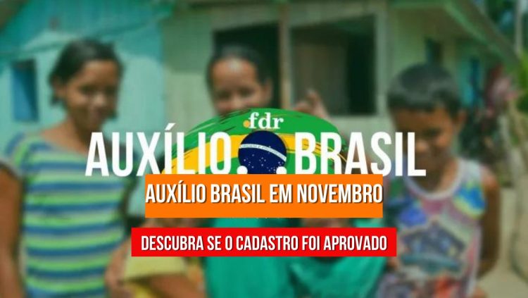 AUXÍLIO BRASIL: siga esses passos para confirmar se seu cadastro foi aprovado
