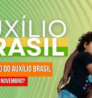 A primeira parcela do 13º salário do AUXÍLIO BRASIL será paga em novembro? Entenda