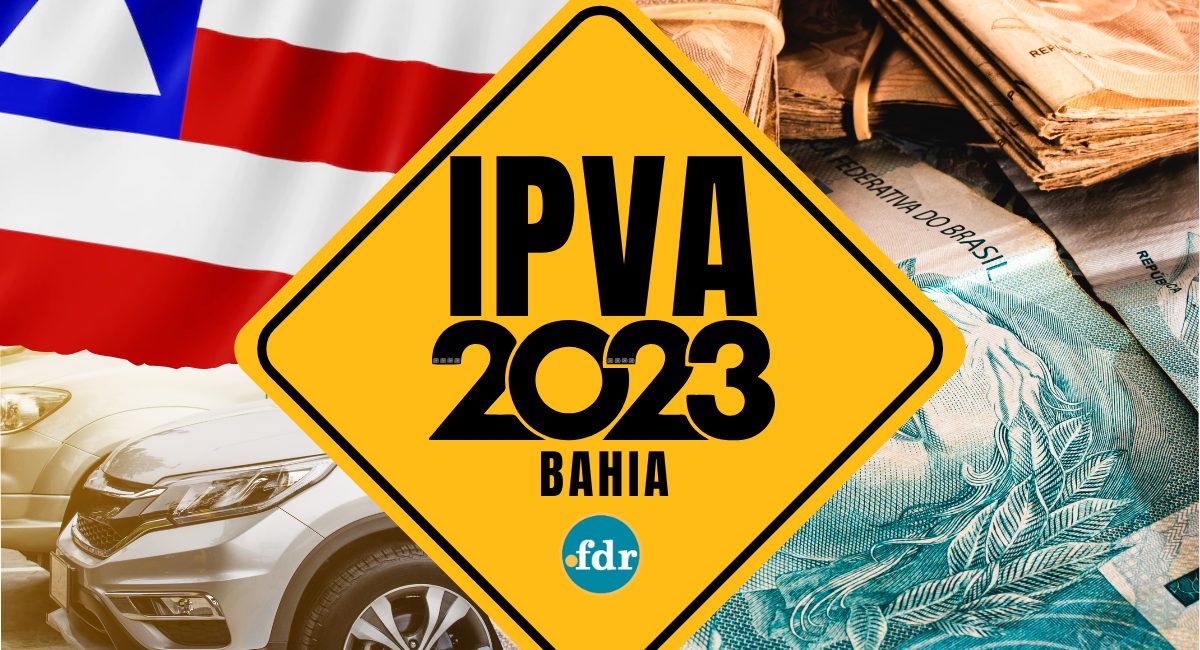 IPVA 2023 na Bahia pode ser pago com descontos de até 20% para quem seguir essas regras
