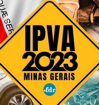 IPVA 2023: Governo de Minas define calendário de pagamentos