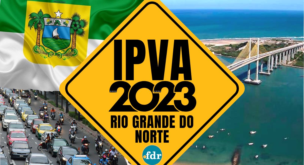 IPVA 2023: Rio Grande do Norte altera regras sobre pagamentos no débito