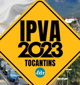 IPVA 2023: Governo do Tocantins divulga calendário de pagamentos