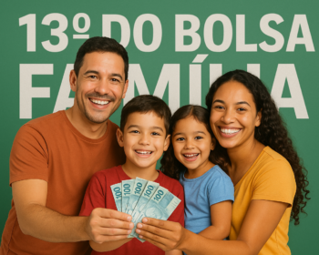 13º do Bolsa Família vai ser pago em agosto; confira calendário