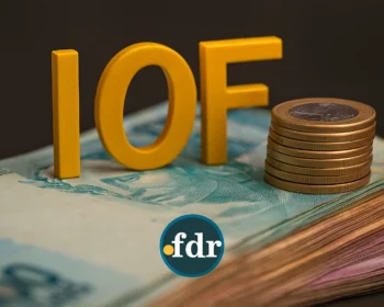 IOF 2026: Governo aposta tudo em decreto de R$ 313 bilhões e prepara estratégia decisiva, entenda os impactos