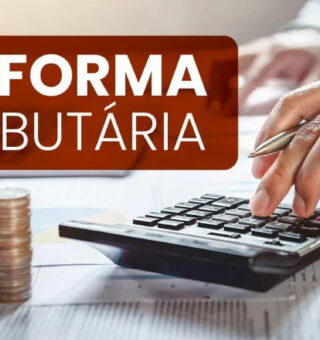 Especialistas dizem que nova reforma tributária é 