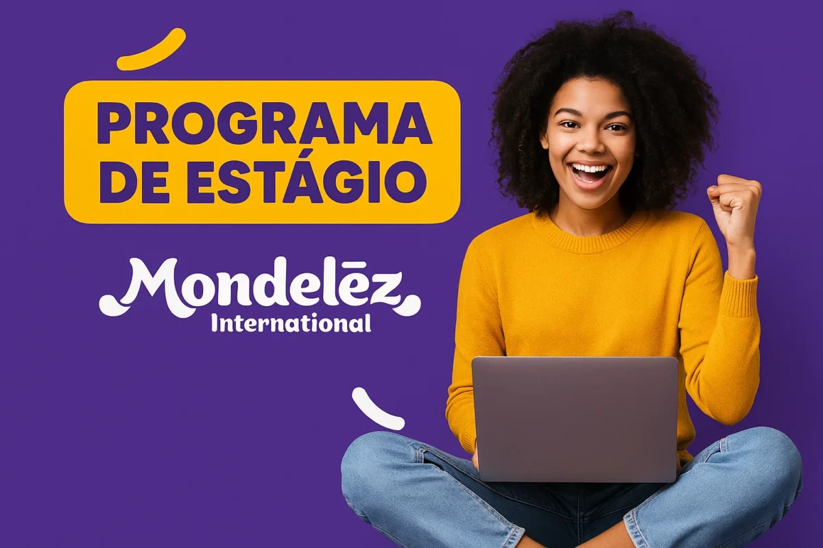Programa de Estágio Mondelez 2025: Bolsa de R$ 2,5 mil e benefícios atrativos – Inscreva-se já!