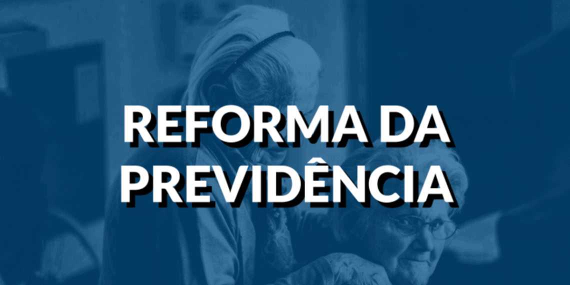 Reforma da Previdência pode mudar a vida de muitos brasileiros.