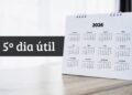 Calendário representando o 5ºdia útil